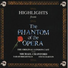 Original London Cast - Phantom of the Opera (Highlights)
