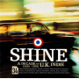 V/A - Shine: a Decade of Uk Ind