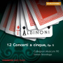 Albinoni, T. - 12 Concerti a Cinque Op.5