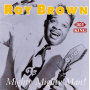 Brown, Roy - Mighty Mighty Man