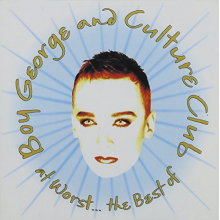 Boy George & Culture Club - At Worst...the Best of Boy George and Culture Club