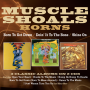 Muscle Shoals Horns - Born To Get Down, Doin' It To the Bone & Shine On