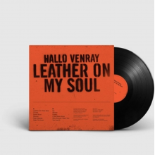 Hallo Venray - Leather On My Soul