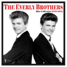Everly Brothers - Hits Collection 1956-1962