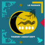 Zaboitzeff, Thierry - Le Passage