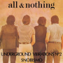 All & Nothing - 7-Underground Vibrations No2