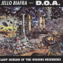 Biafra, Jello & D.O.A. - Last Scream of the Missing