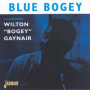 Gaynair, Wilton 'Bogey' - Blue Bogey