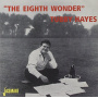 Hayes, Tubby - Eight Wonder