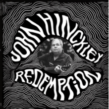 Hinckley, John - Redemption