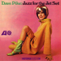 Pike, Dave - Jazz For the Jet Set