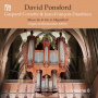 Ponsford, David - French Organ Music From the Golden Age Vol. 8: Gaspard Corrette & Jean-Francois Dandrieu
