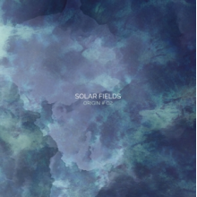 Solar Fields - Origin #02