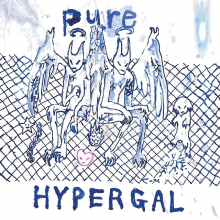 Hyper Gal - Pure