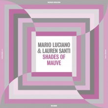 Luciano, Mario & Lauren Santi - Shades of Mauve