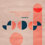 Recabarren, Rodrigo & Pablo Menares & Yago Vazquez - Familia