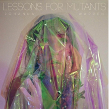 Warren, Johanna - Lessons For Mutants