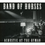 Band of Horses - Acoustic At the Ryman