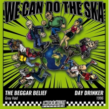Beggar Belief & Day Drinker - 7-We Can Do the Ska 3