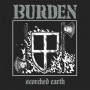 Burden - Scorched Earth