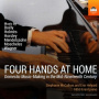 Helyard, Erin - Four Hands At Home: Domestic Music-Making In the Mid-Nineteenth Century
