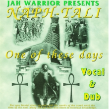 Jah Warrior Feat. Naph-Tali - One of These Days
