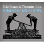 Jutz, Thomm & Eric Brace - Simple Motion