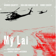 Kronos Quartet & Rind Eckert, Van-Anh Vanessa Vo - My Lai