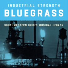 V/A - Industrial Strength Bluegrass