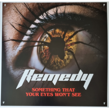 Remedy - Something That Your Eyes Won't See