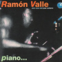 Valle, Ramon - Piano...