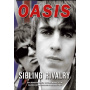 Oasis - Sibling Rivalry