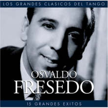 Fresedo, Osvaldo - Los Grandes Clasicos...