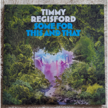 Regisford, Timmy - Some For This and That