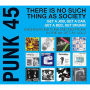 V/A - Punk 45: There S No Such Thing As Society