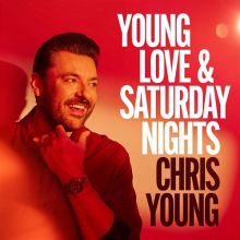 Young, Chris - Young Love & Saturday Nights