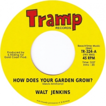 Jenkins, Walt - 7-How Does Your Garden Grow