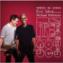 Seva, Eric - Freres De Songs