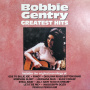 Gentry, Bobbie - Greatest Hits