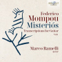 Ramelli, Marco - Federico Mompou: Misterios, Transcriptions For Guitar Vol. 1