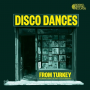 V/A - Disco Dances From Turkey
