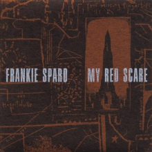 Sparo, Frankie - My Red Scare