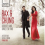 Bax, Alessio & Lucille Chung - Bax & Chung - Debussy and Ravel For Two
