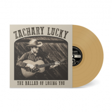 Lucky, Zachary - Ballad of Losing You