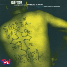 Soul Rebels - More Jams From No More Pa