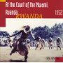 V/A - At the Court of the Mwami