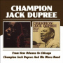 Dupree, Jack -Champion- - From New Orleans To Chica