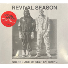 Revival Season - Golden Age of Self Snitching