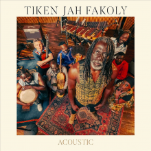 Fakoly, Tiken Jah - Acoustic