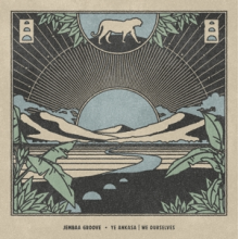 Jembaa Groove - Ye Ankasa / We Ourselves